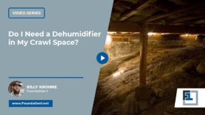 dehumidifier in my crawl space
